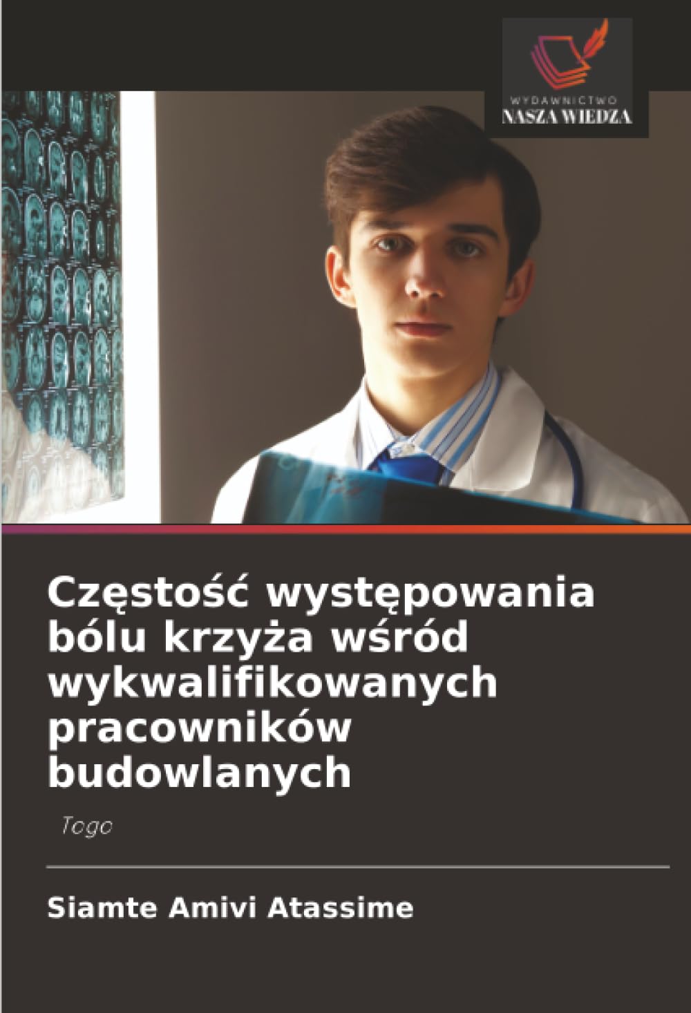 Cz¿sto¿¿ wyst¿powania bólu krzy¿a w¿ród wykwalifikowanych pracowników budowlanych: Togo
