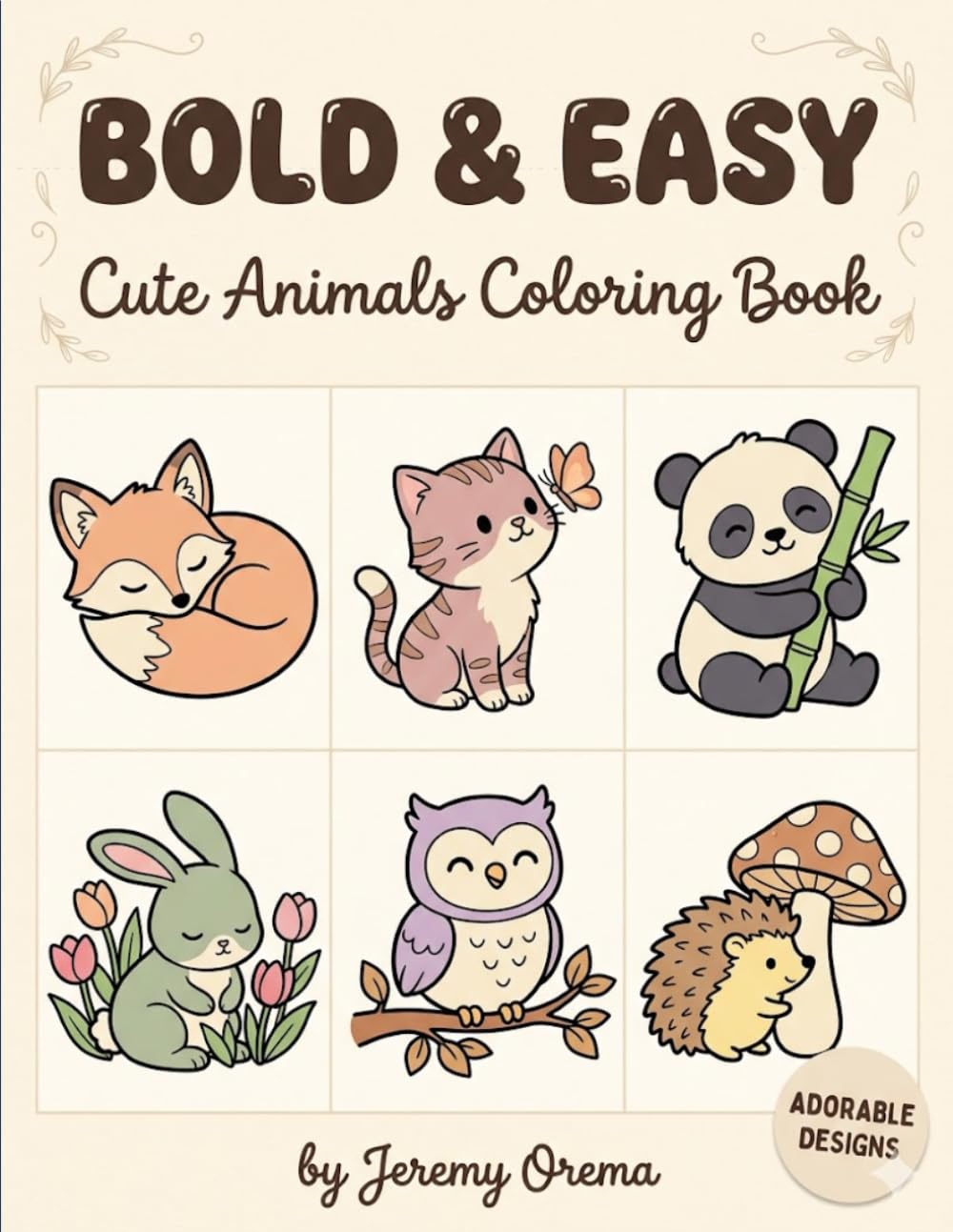 Bold & Easy Cute Animals Coloring Book: Adorable Cute Animal Designs for Adults & Seniors | Sleepy Foxes, Cottagecore Bunnies & Forest Friends | Stress Relief, Large Print, Thick Lines