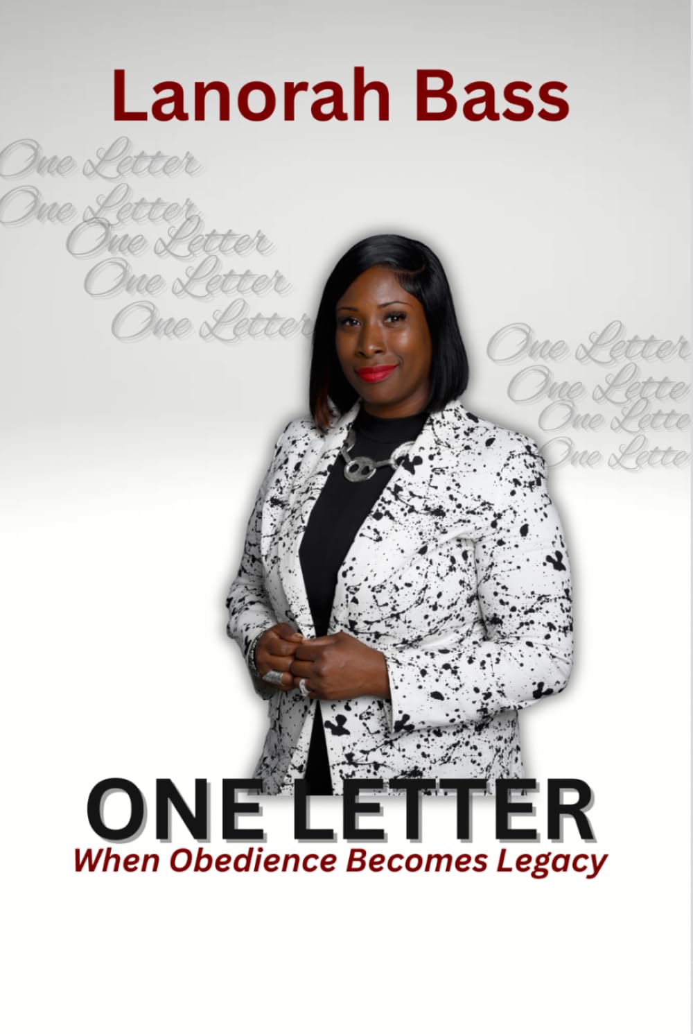 One Letter: When Obedience Becomes Legacy