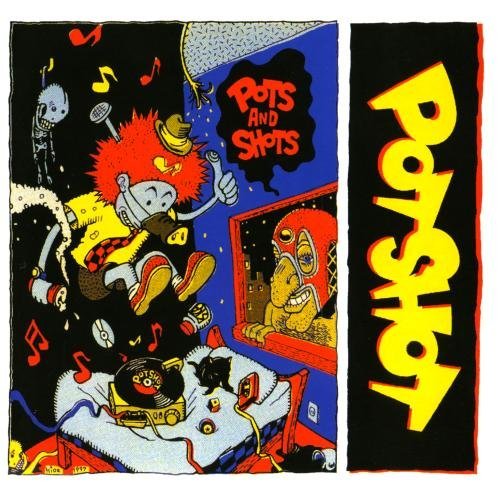 Pots And Shots by Potshot (1997-10-21)のサムネイル