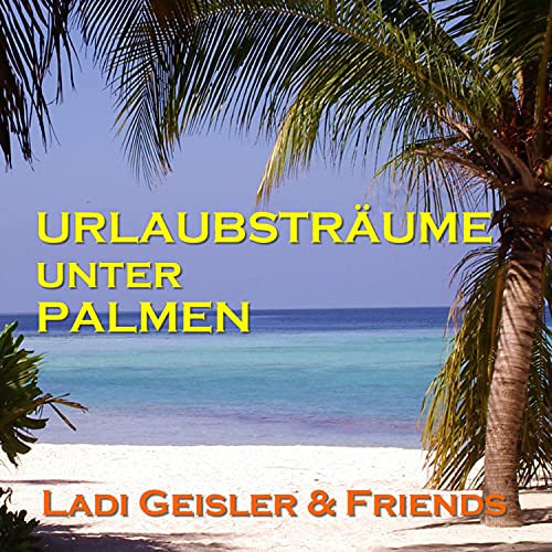 Ladi Geisler & Friends