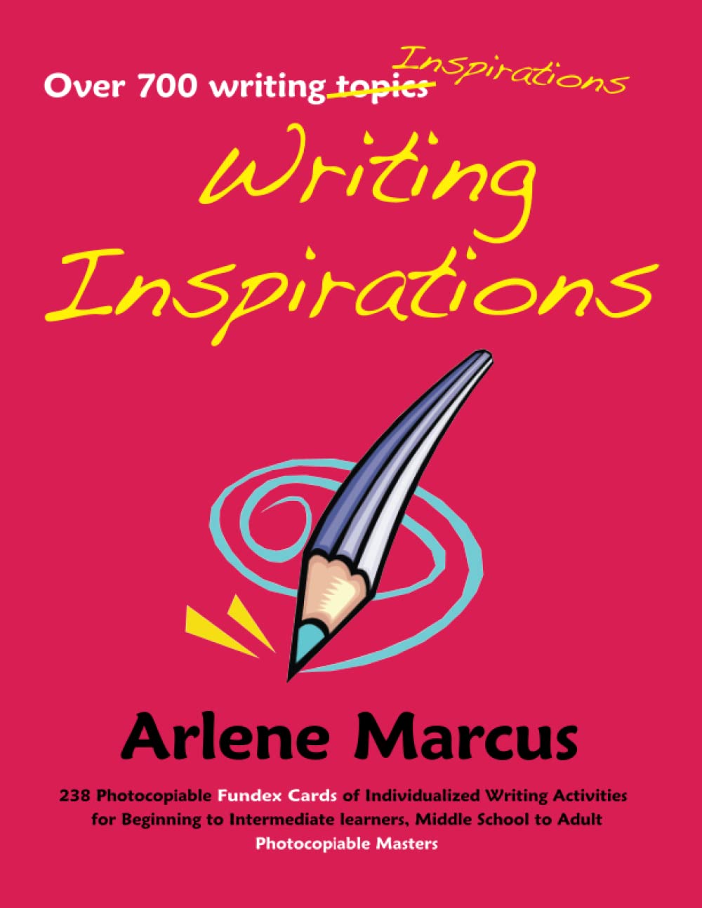 Buy Writing Inspirations: Over 700 Writing Topics 238 ...