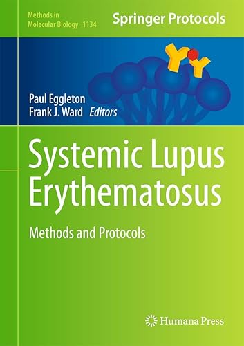 Systemic Lupus Erythematosus: Methods and Protocols (Methods in Molecular Biology, 1134, Band 1134)