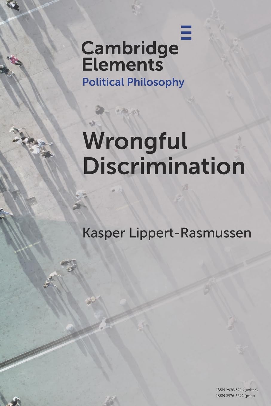 Wrongful Discrimination (Elements in Political Philosophy)