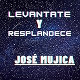 Levantate y resplandece