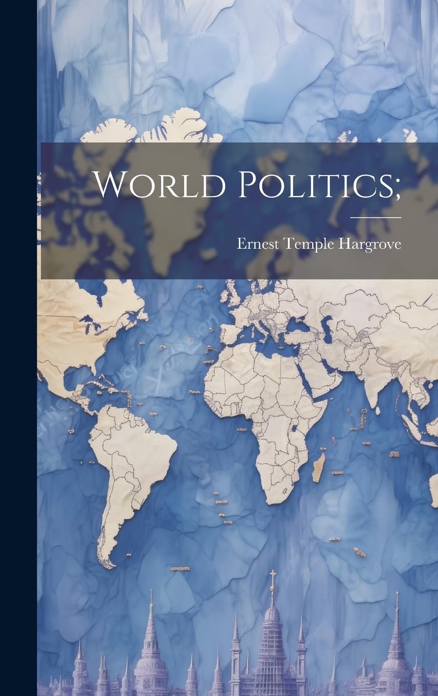 World Politics;