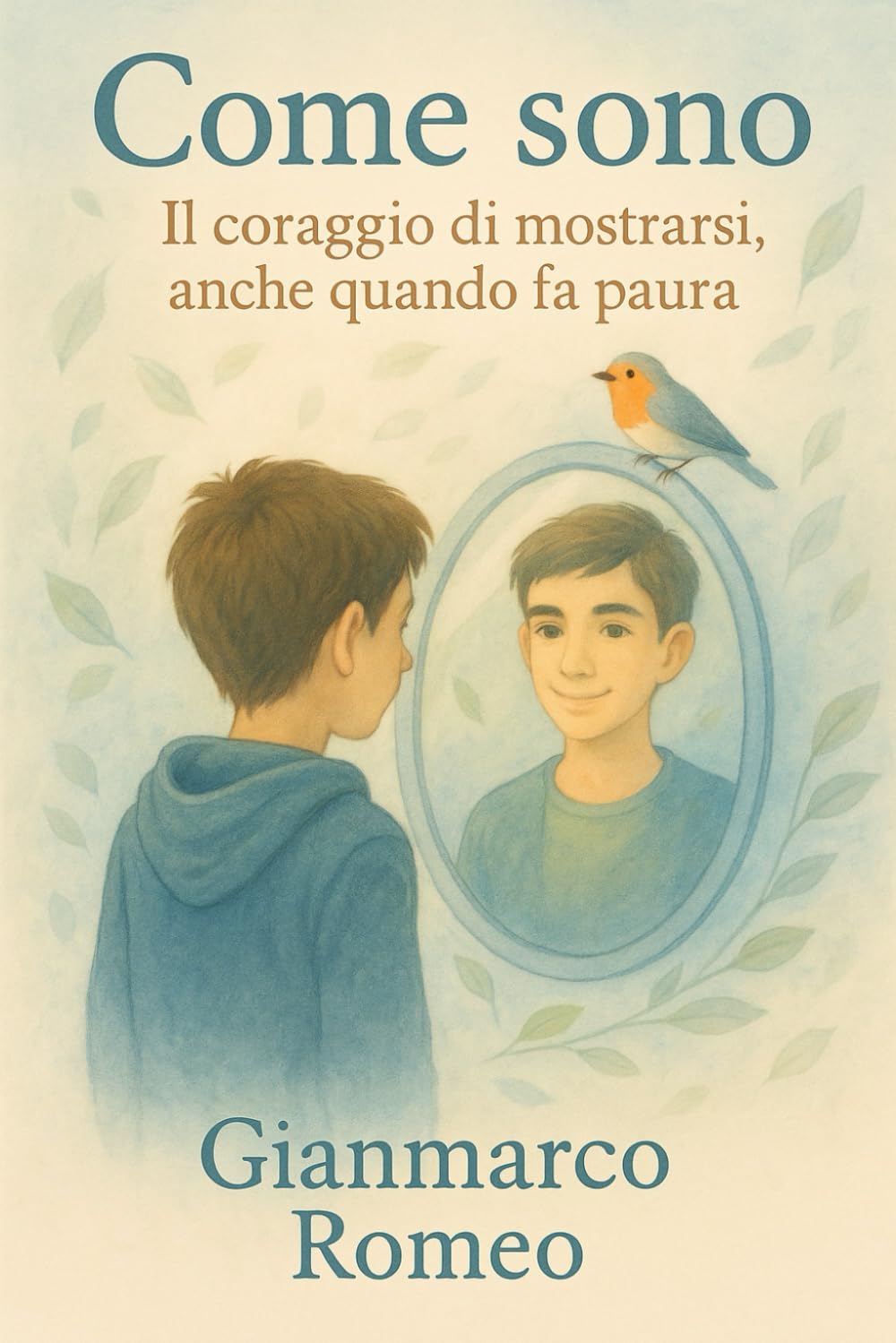 come sono: il coraggio di mostrarsi, anche quando fa paura
