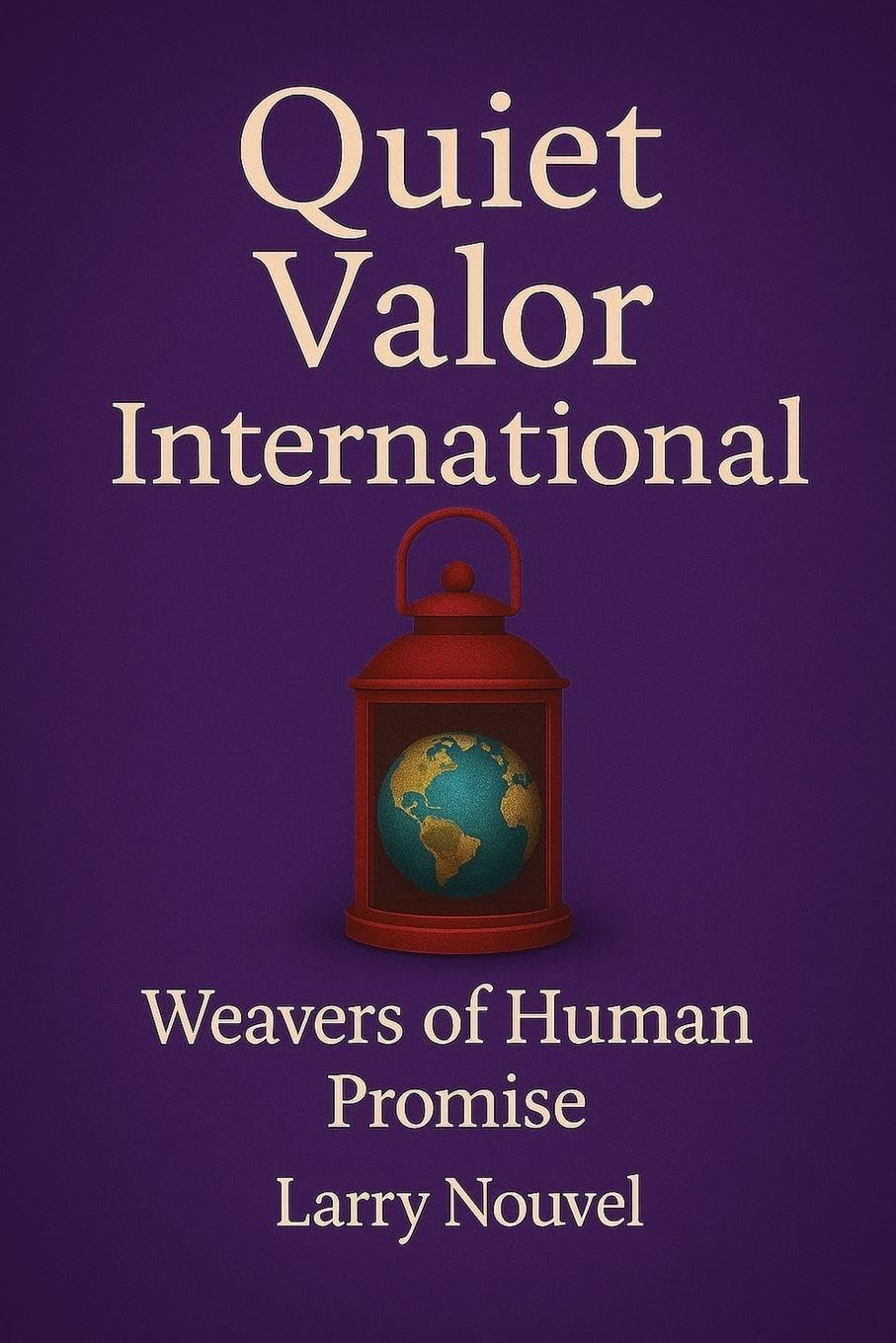 Quiet Valor International: Weavers of Human Promise
