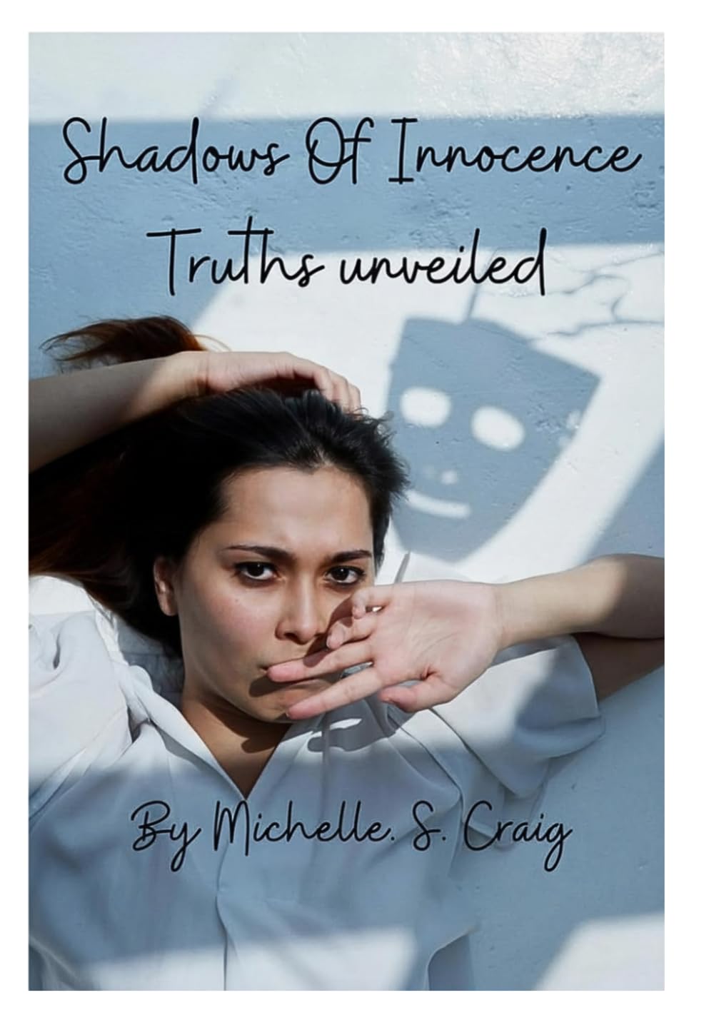 Shadows of Innocence: Truths Unveiled