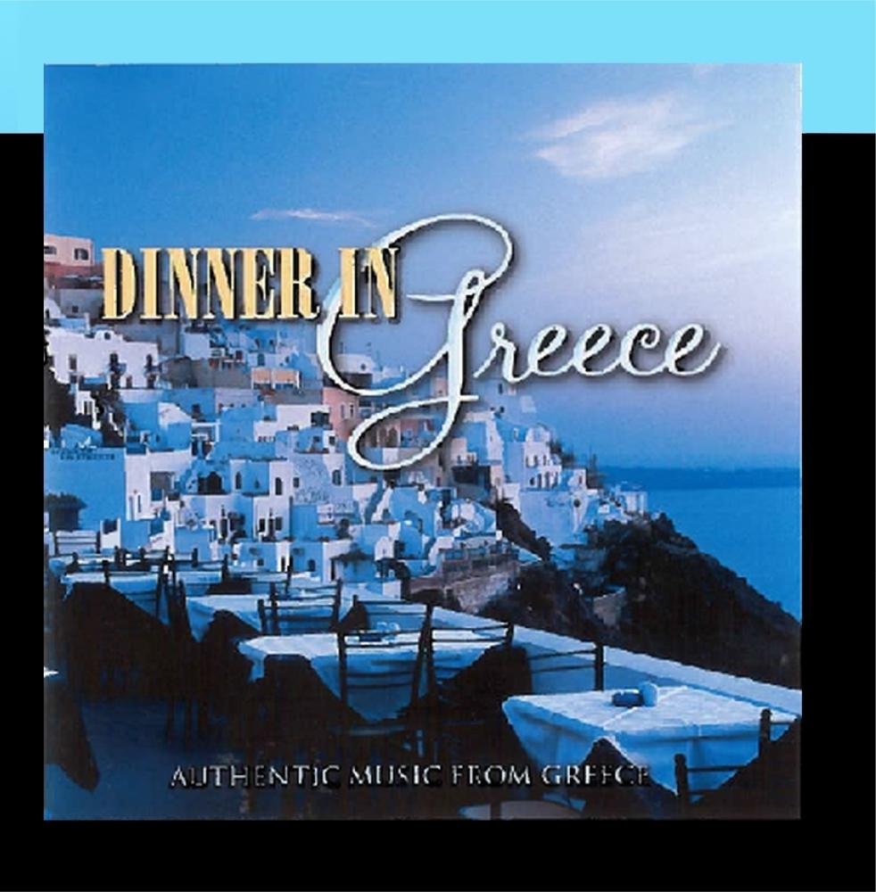 Dinner In Greece [Audio CD] Rouly Antonopoulos