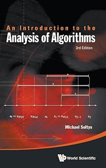 An Introduction to the Analysis of Algorithms Third Edition