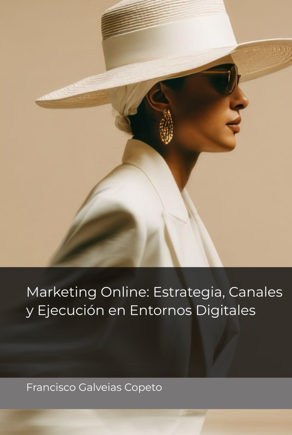 Marketing Online: Estrategia, Canales y Ejecución en Entornos Digitales