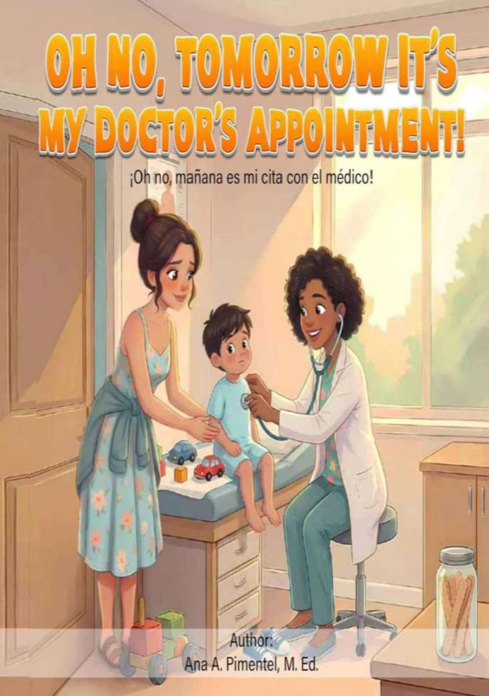 OH NO, TOMORROW IT'S MY DOCTOR'S APPOINTMENT!: Oh no... ¡Mañana es la cita con el médico!