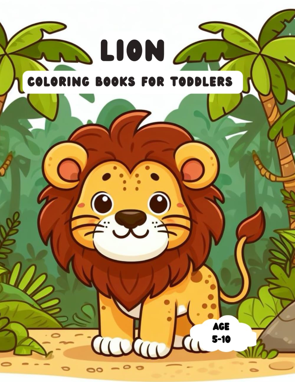 Lion Coloring Books for Toddlers: Fun and Educational Activity for Kids