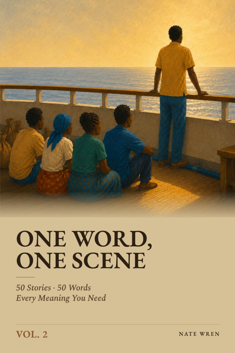 One Word, One Scene, Vol. 2: 頻出英単語50語×やさしい英語の超短編50話――日本語解説付き多読リーダー（A2-B1） (One Word, One Scene（日本語版）)
