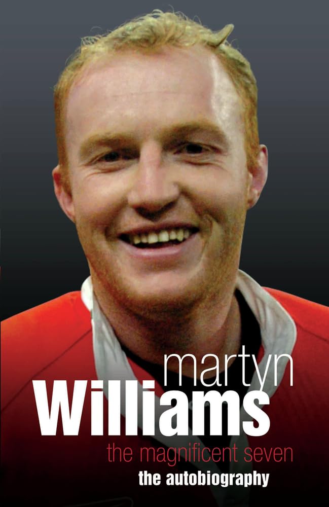 Martyn Williams: The Autobiography-Martyn Williams