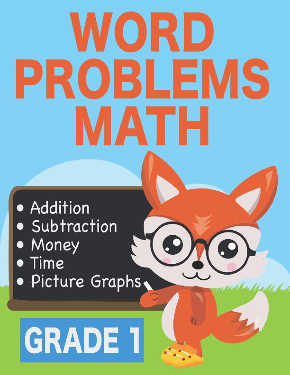 Word Problems Math for Grade 1: 1st Grade Word Problems Workbook (Math Series)