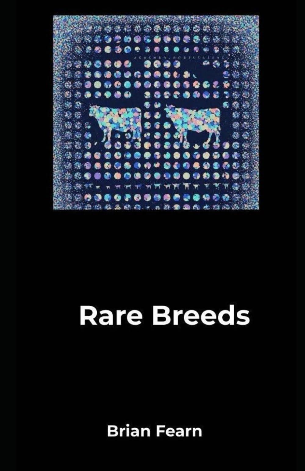 Rare Breeds