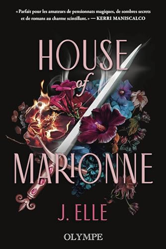 House of Marionne: Édition collector (1) - Un délice pour tous amateurs de fantasy et de romance, selon Ali Hazelwood