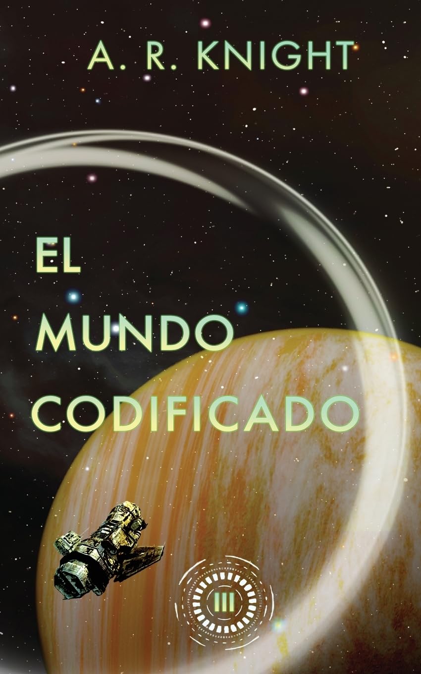 El Mundo Codificado (Horizontes Infinitos)