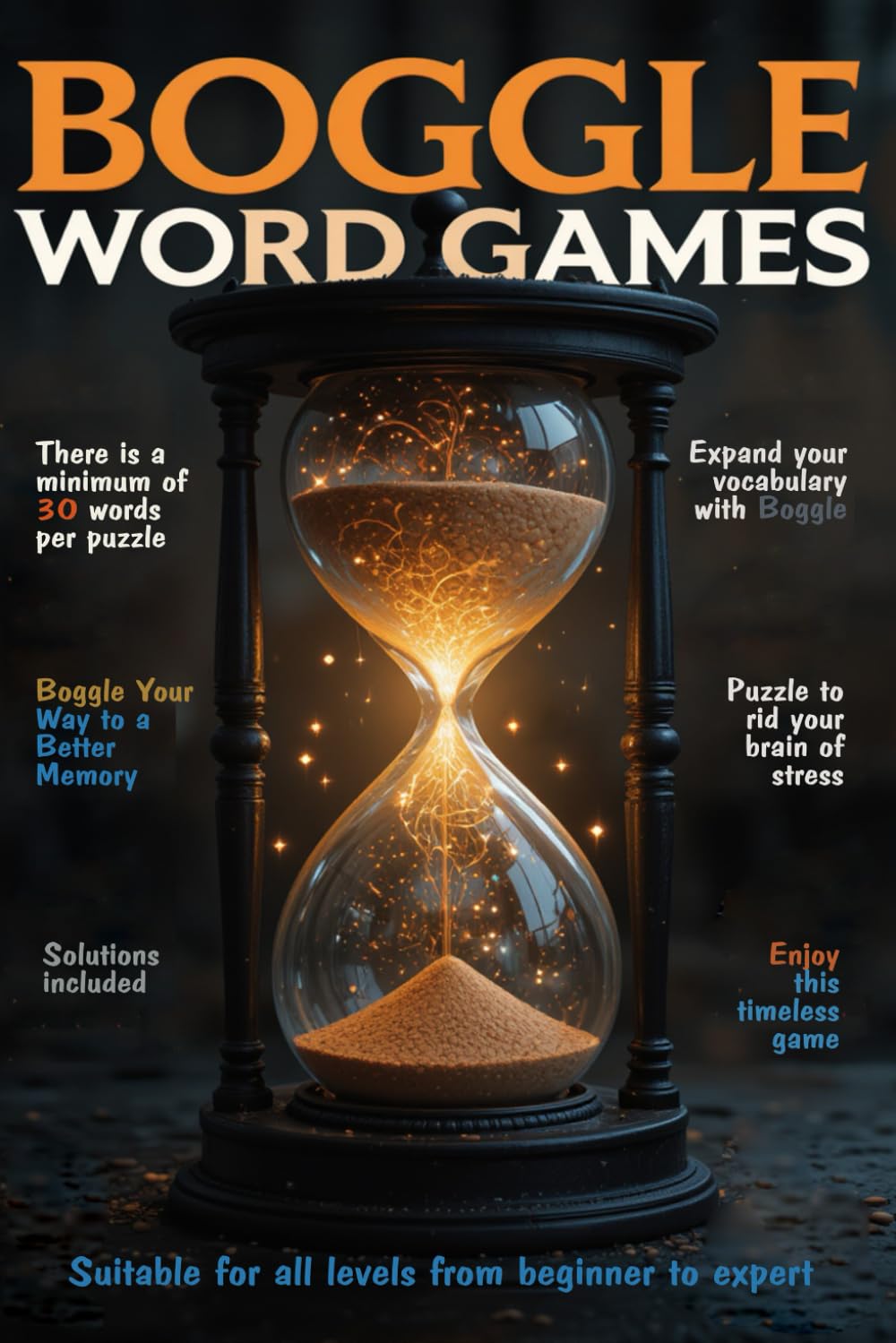 BOGGLE WORD GAMES: Puzzles for the Brainiacs