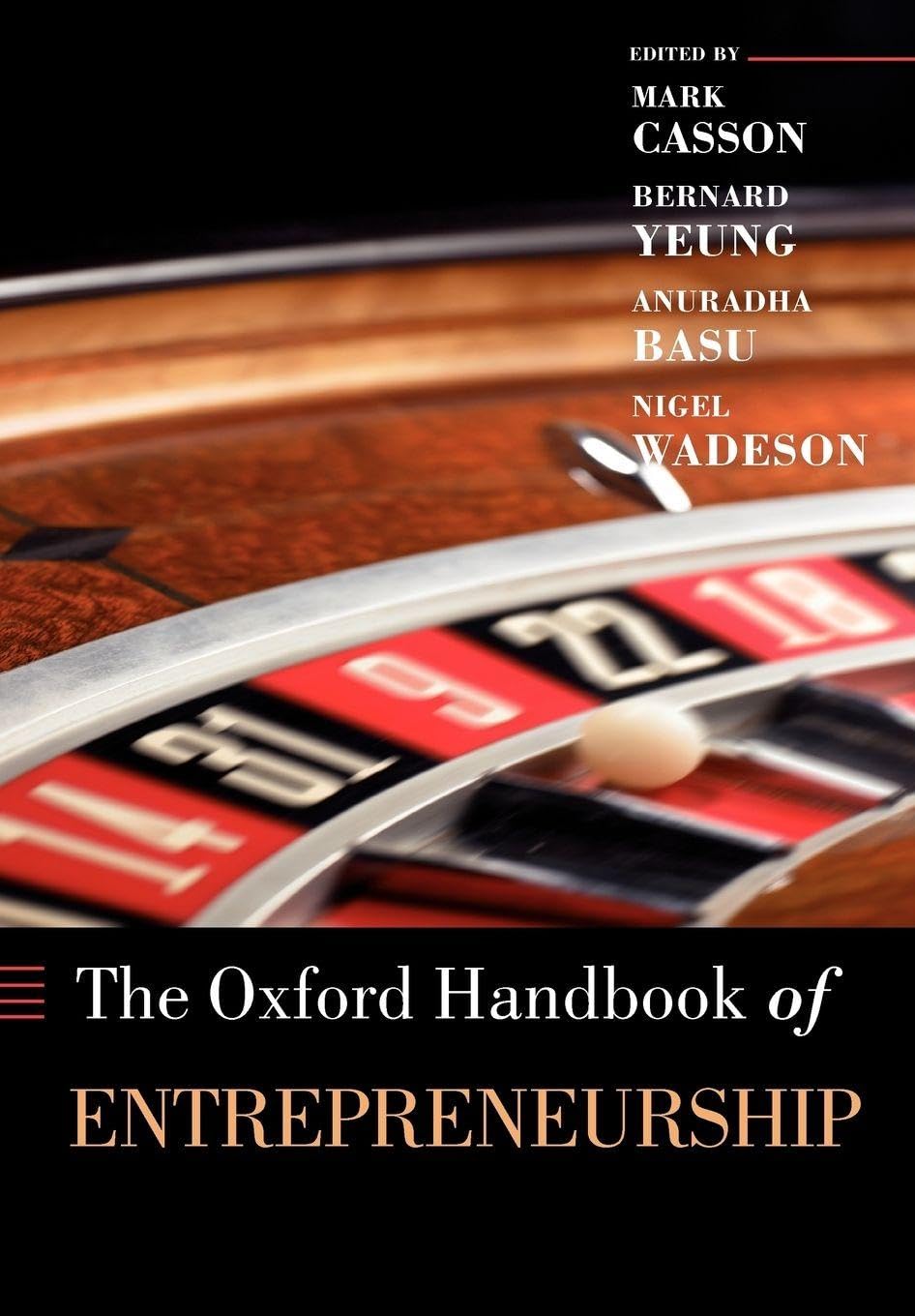 The Oxford Handbook of Entrepreneurship (Oxford Handbooks in Bus