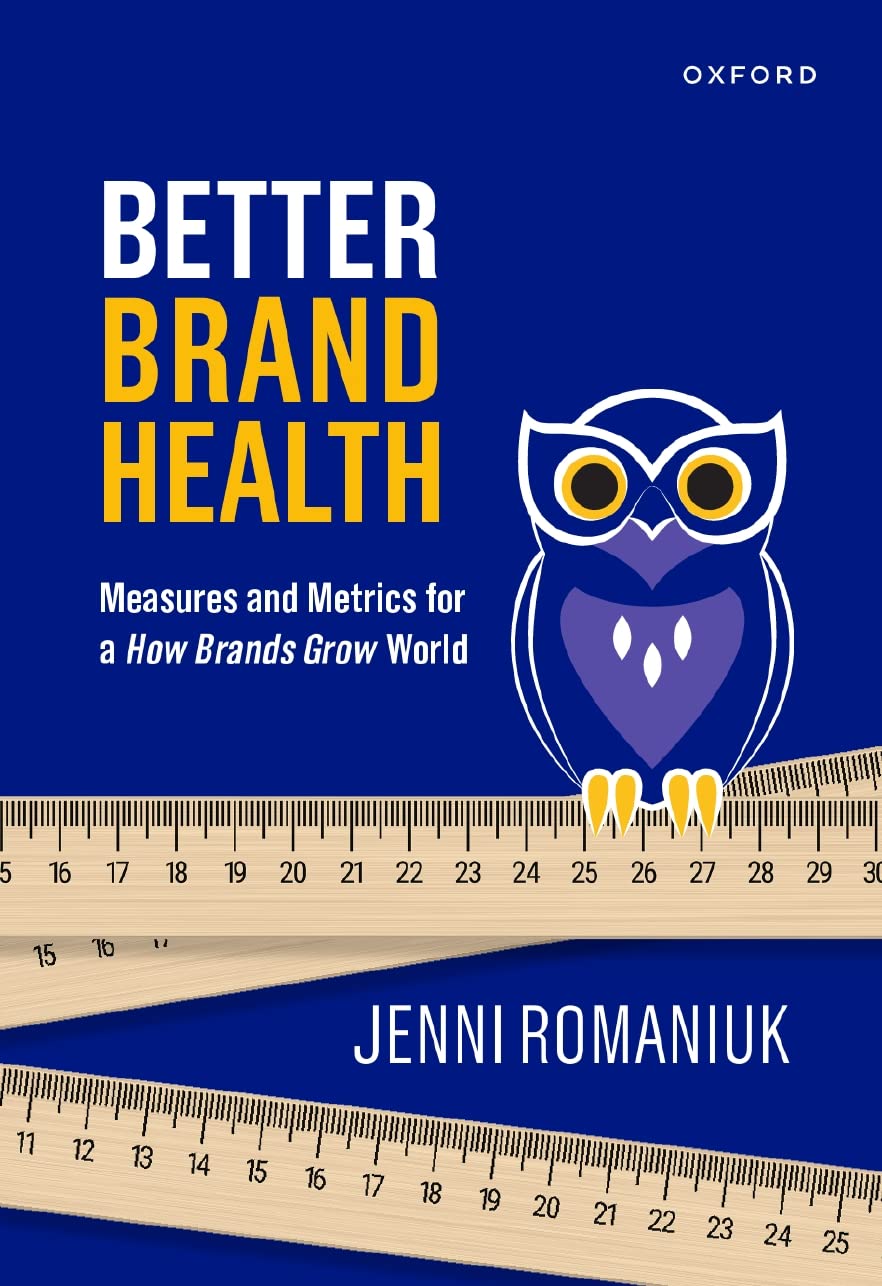 OXFORD UNIVERSITY PRESS Better Brand Health: Measures and Metrics for a How Brands Grow World Hardcover – Import, 25 January 2023