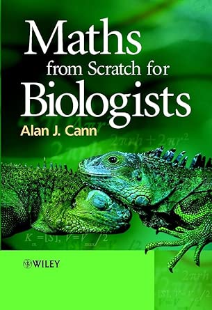 Maths from Scratch for Biologists  book cover