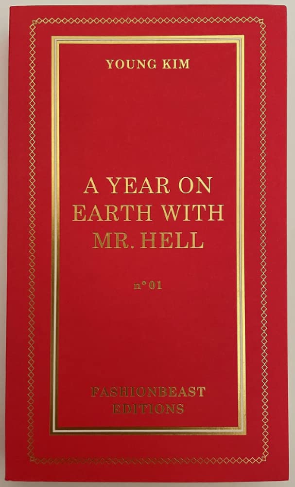 A Year on Earth with Mr. Hell