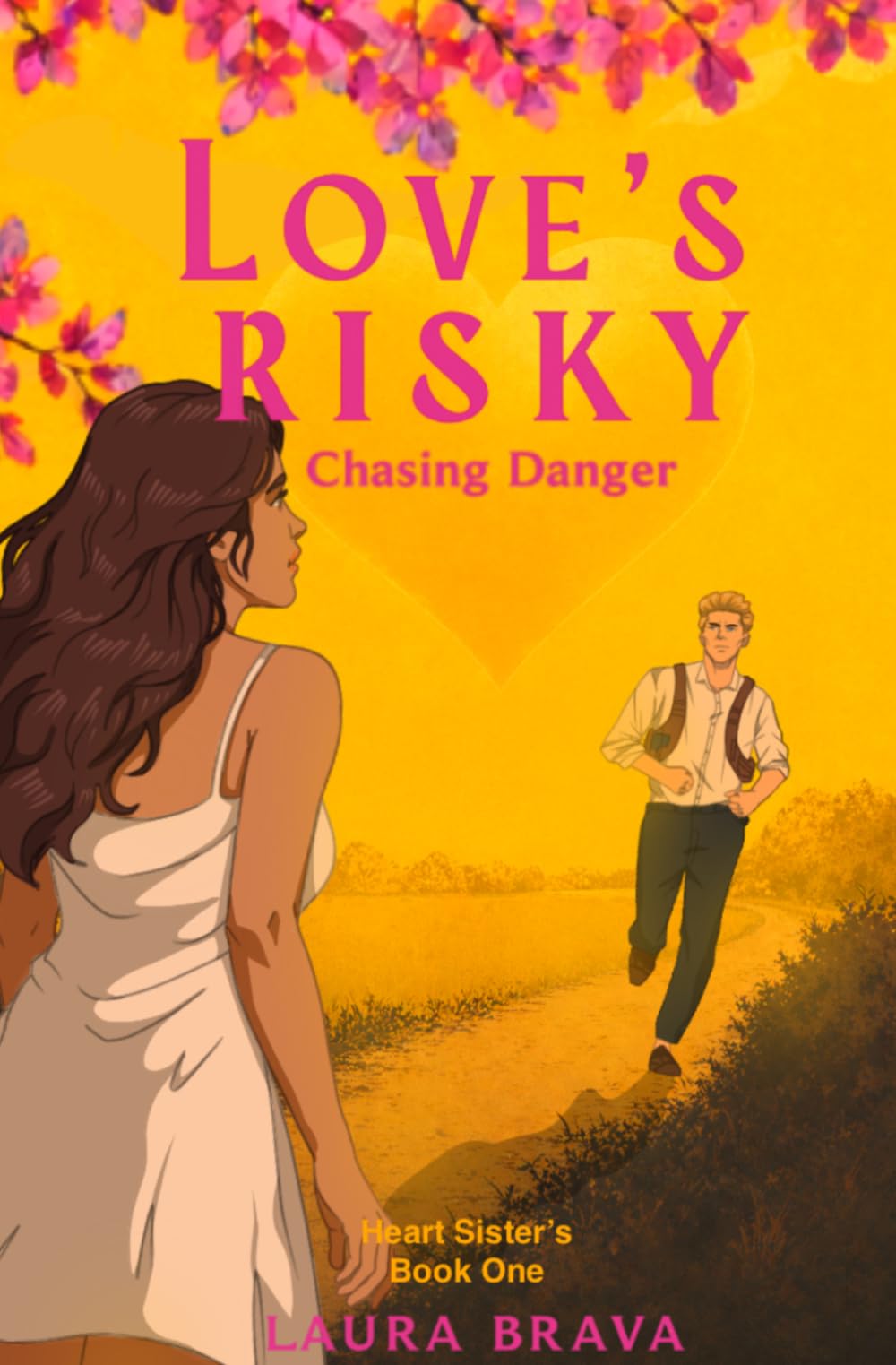 Love's Risky: Chasing Danger: 1 (A Heart Sisters' Novel)