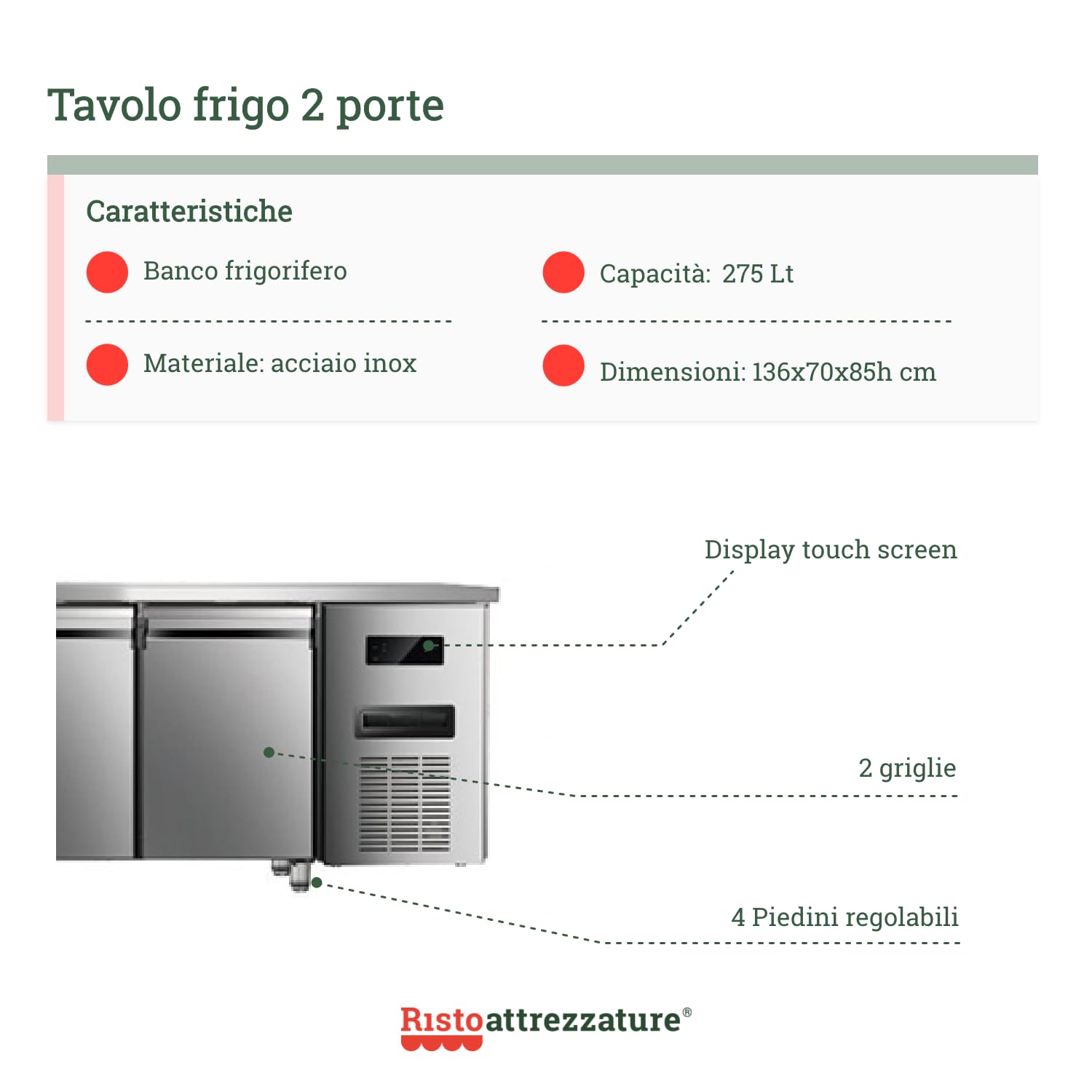 Ristoattrezzature Tavolo frigo refrigerato 2 porte in acciaio inox 0 +8 °C 136x70x85h cm