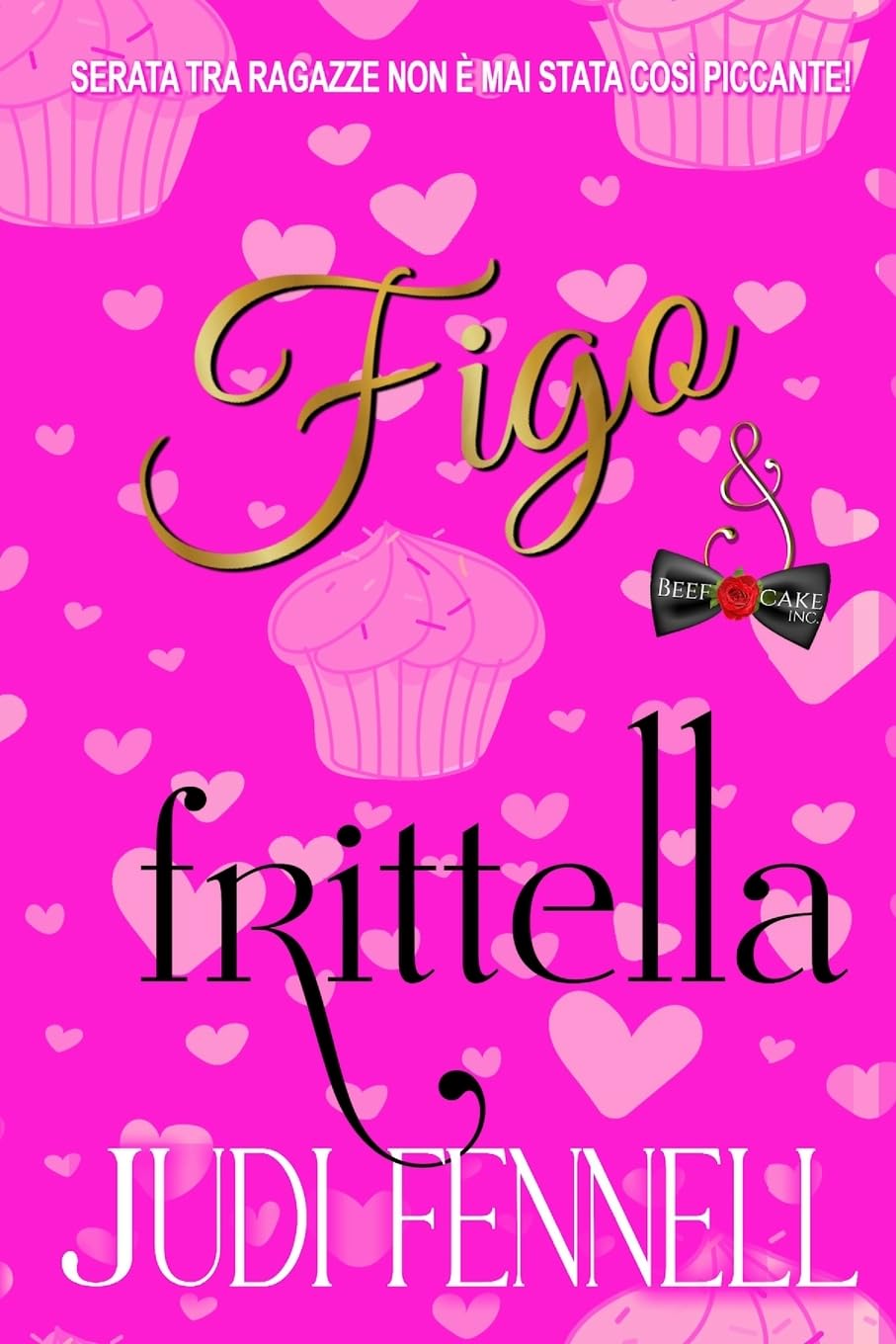 Figo e Frittella: 1 (BeefCake, Inc. - Italiano)
