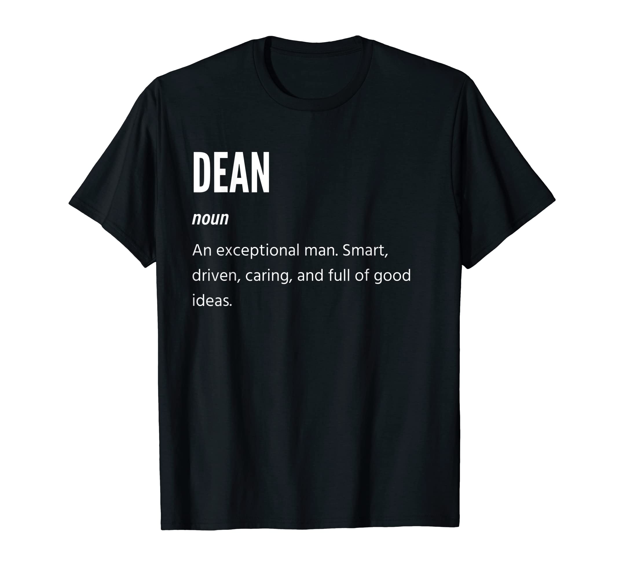 Dean Gifts, Noun, An Exceptional Man T-Shirt