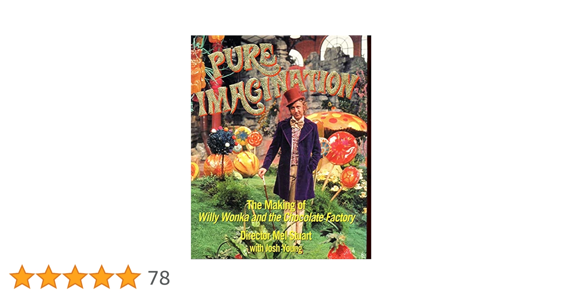 Amazon | Pure Imagination: The Making of Willy Wonka and the