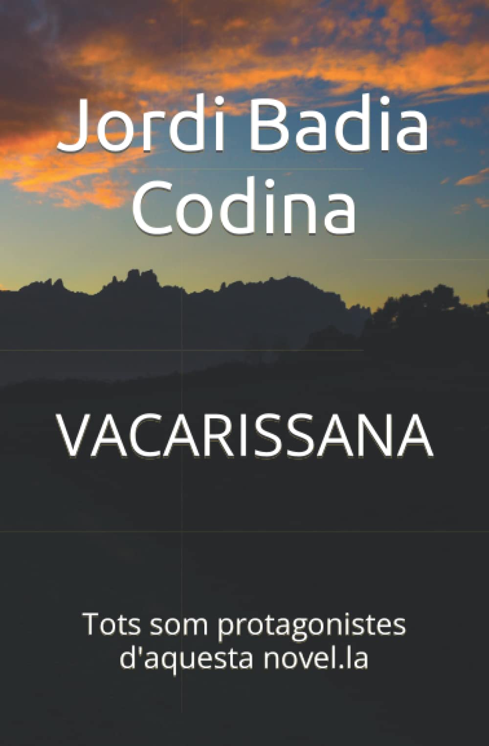 VACARISSANA: Finalment, ni tan sols la boira...