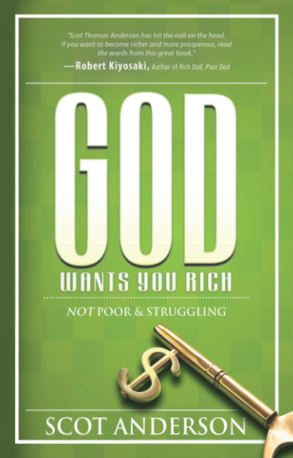God Wants You Rich: Not Poor and Struggling