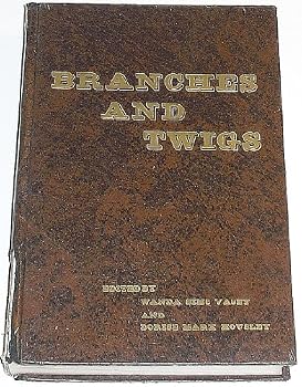 Hardcover Branches and Twigs Book
