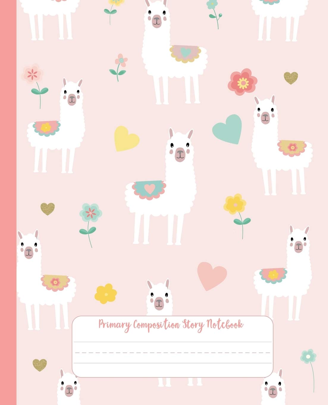 Primary Composition Story Notebook: Draw and Write Journal with Dotted Midline | For a creative way to teach handwriting to young learners | K-2 and 3 | Powder Pink Llama Flowers