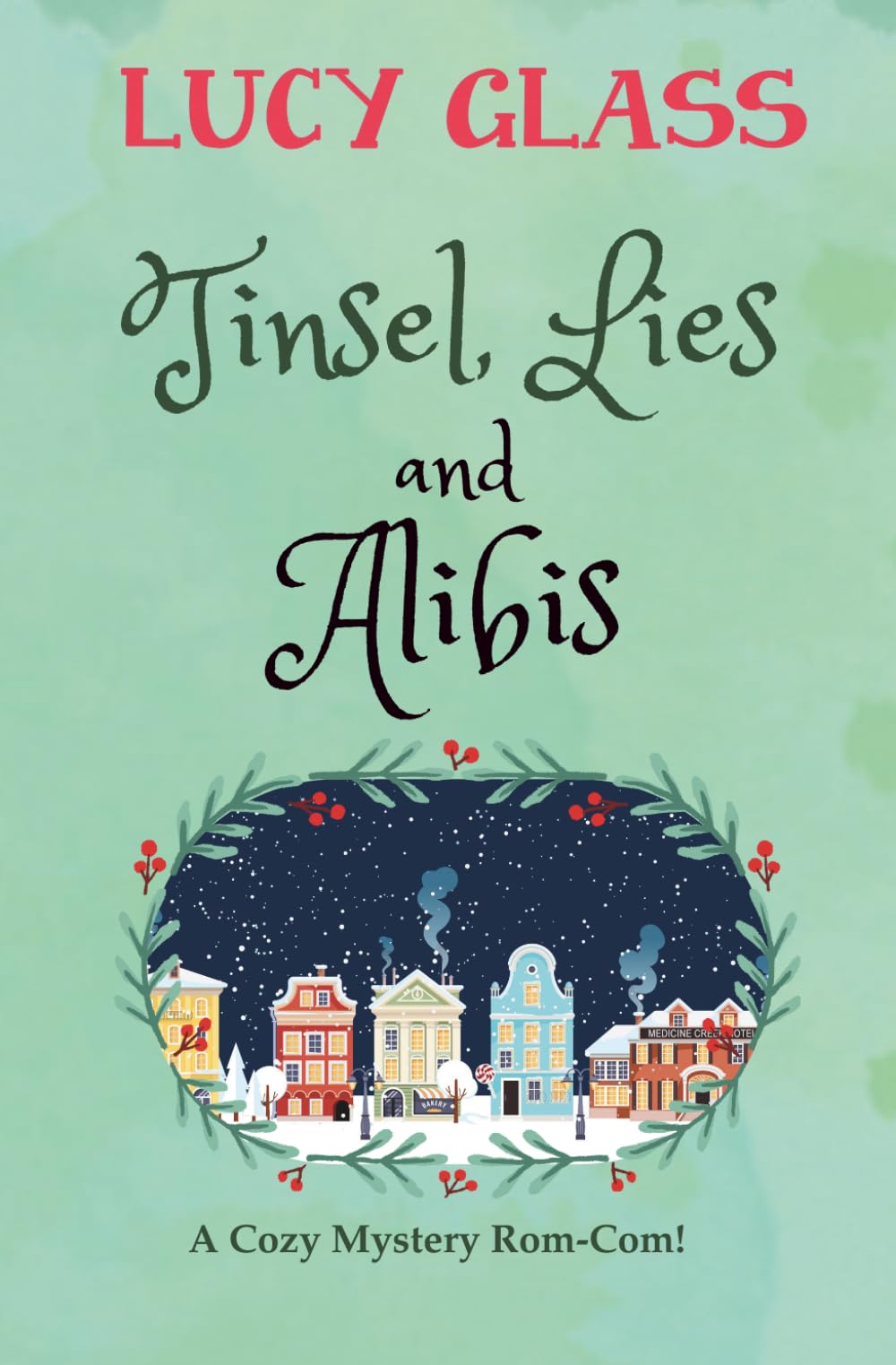 Tinsel, Lies, and Alibis: A Cozy Mystery Rom-Com! (Tabitha Peterson Mysteries)