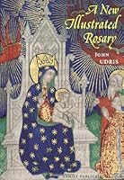 A New Illustrated Rosary 1871217997 Book Cover