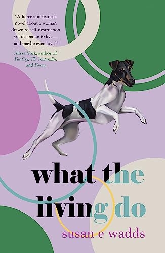 What the Living Do view 2