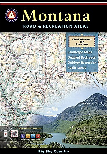 Montana Benchmark Road & Recreation Atlas 2015 Montana Benchmark Road & Recreation Atlas 2015