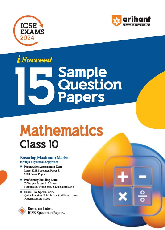 Arihant ICSE Sample Question Papers Class 10 Mathematics Book for 2024 Board Exam