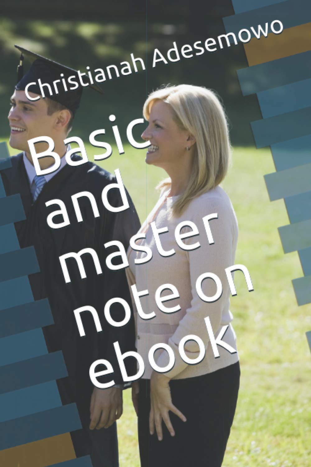 Basic and master note on ebook