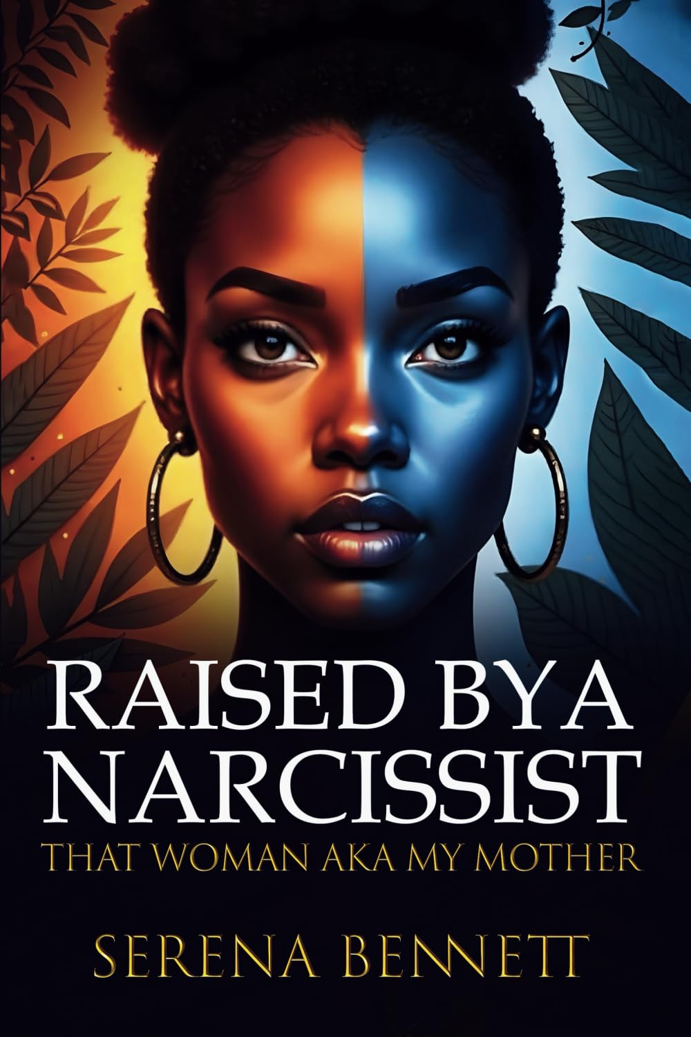 Raised By a Narcissist: That Woman aka My Mother