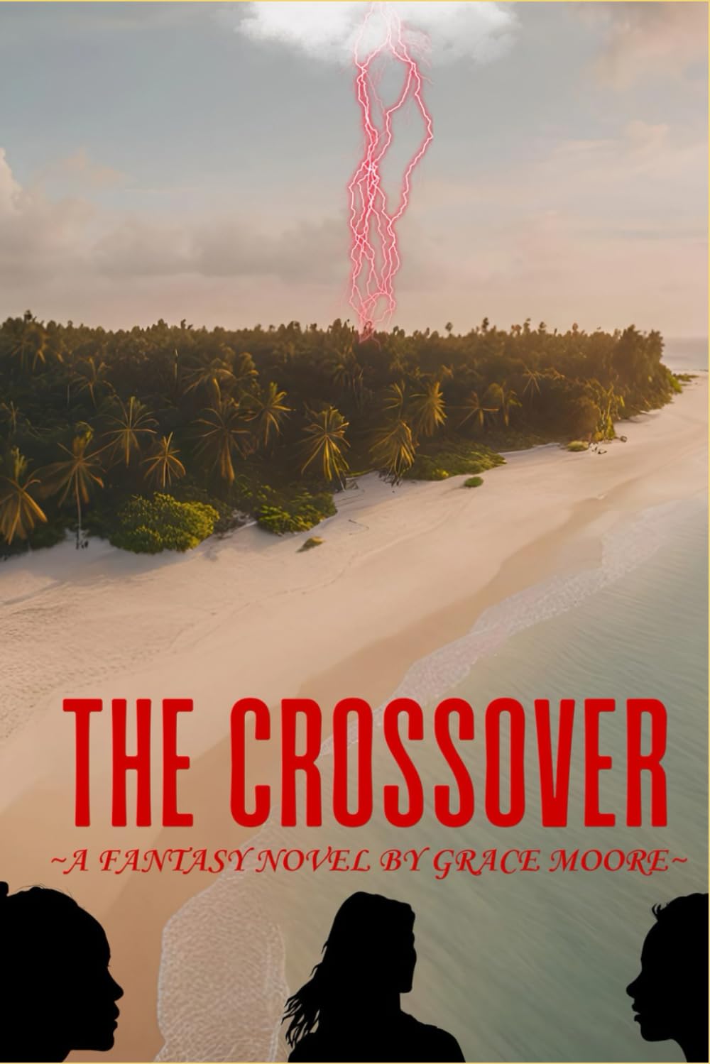 The Crossover: Haily Phoebe’s POV - A fantasy Novel