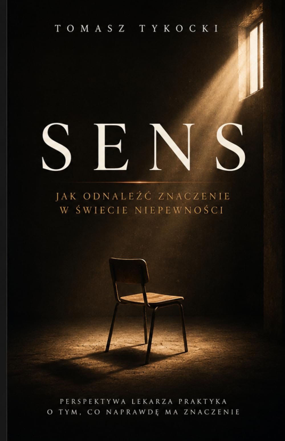 Sens. Jak odnaleźć znaczenie w świecie niepewności