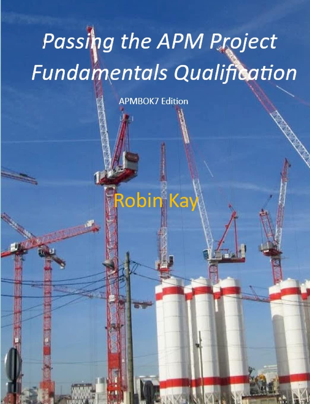 Passing the APM Project Fundamentals Qualification: ""