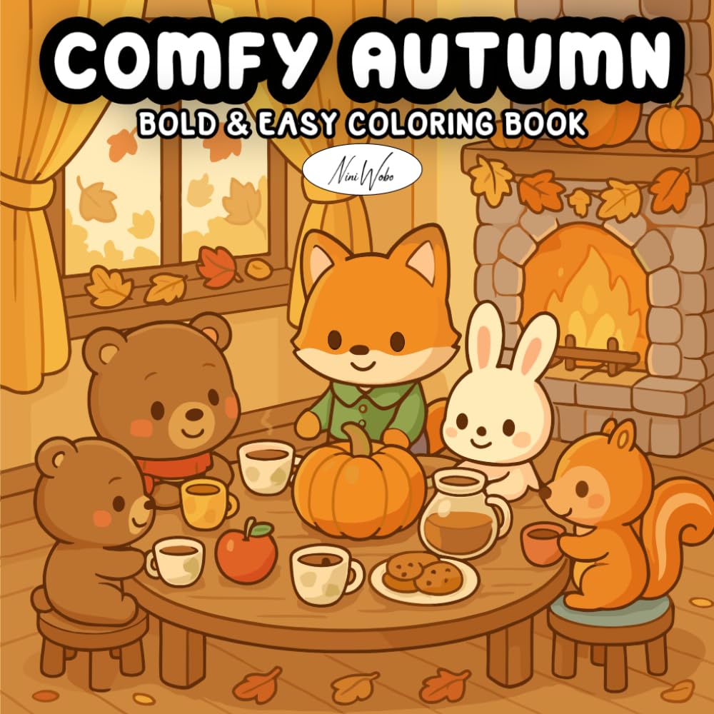 Cozy Autumn: A Relaxing Fall Coloring Book for Kids, Teens, Adults, and Seniors with Cute Animals, Cozy Scenes, and Autumn Vibes
