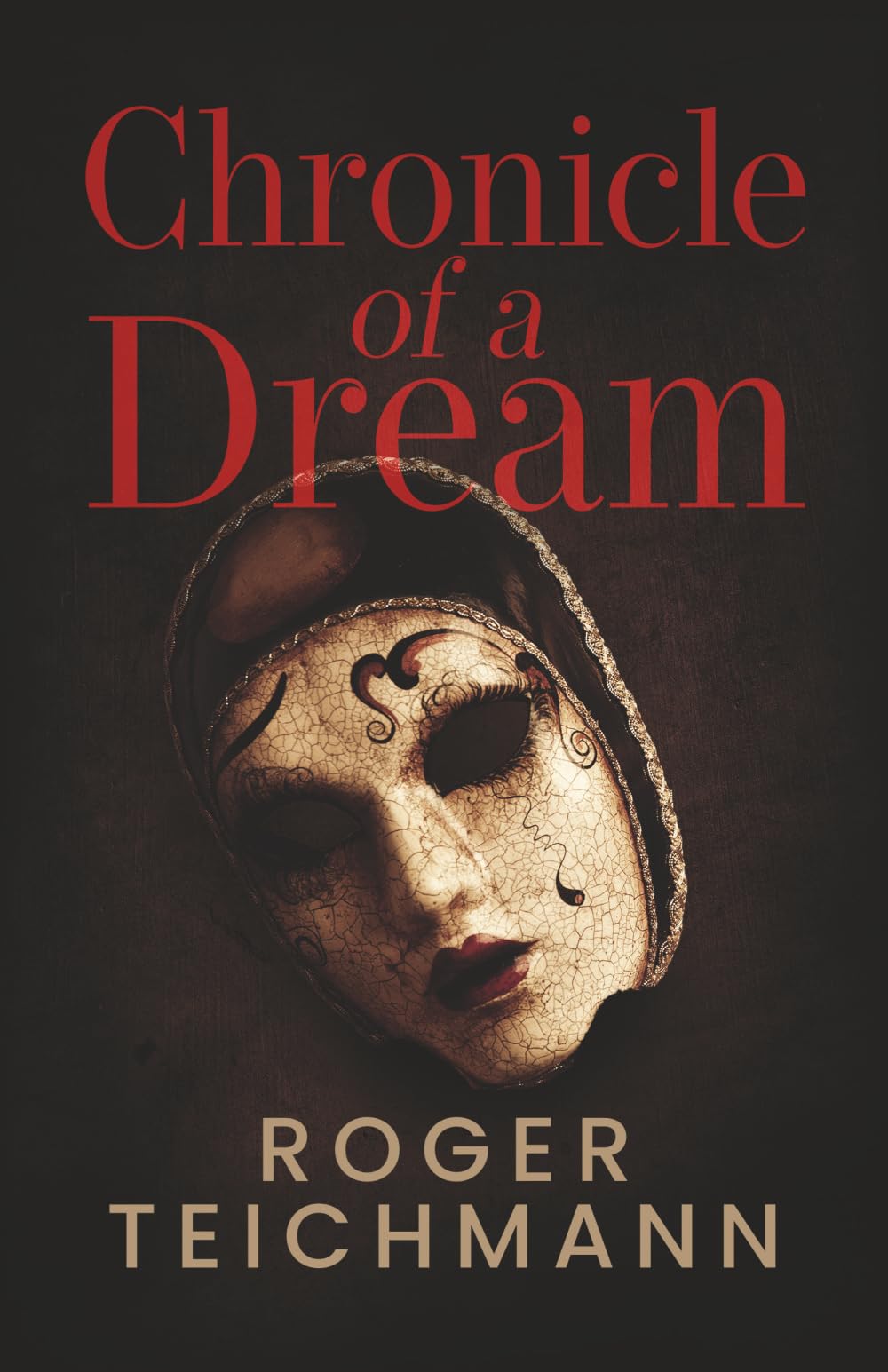 Chronicle of a Dream